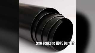 Geomembrane HDPE ที่มีการซึมผ่านต่ำเป็นพิเศษสำหรับการรั่วไหลเป็นศูนย์